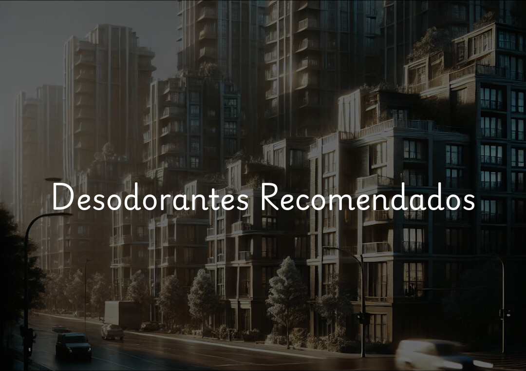  Desodorantes Recomendados 