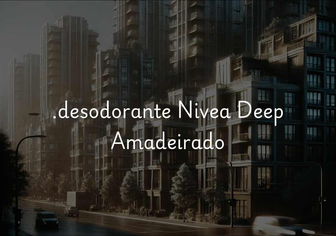 .desodorante Nivea Deep Amadeirado