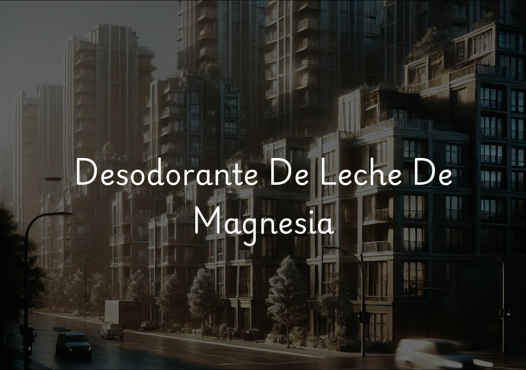 Desodorante De Leche De Magnesia