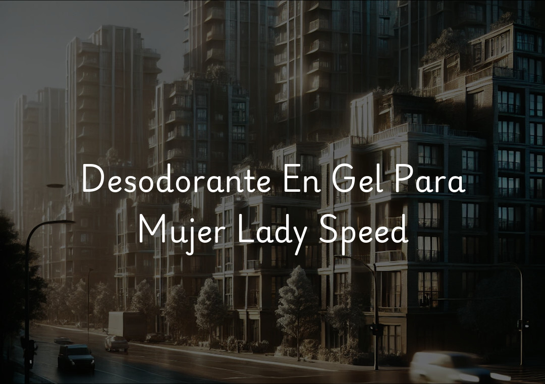 Desodorante En Gel Para Mujer Lady Speed