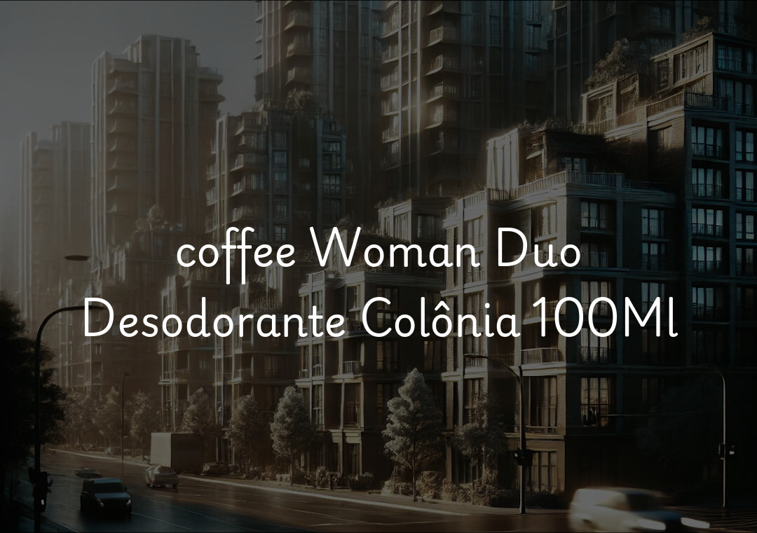 coffee Woman Duo Desodorante Colônia 100Ml