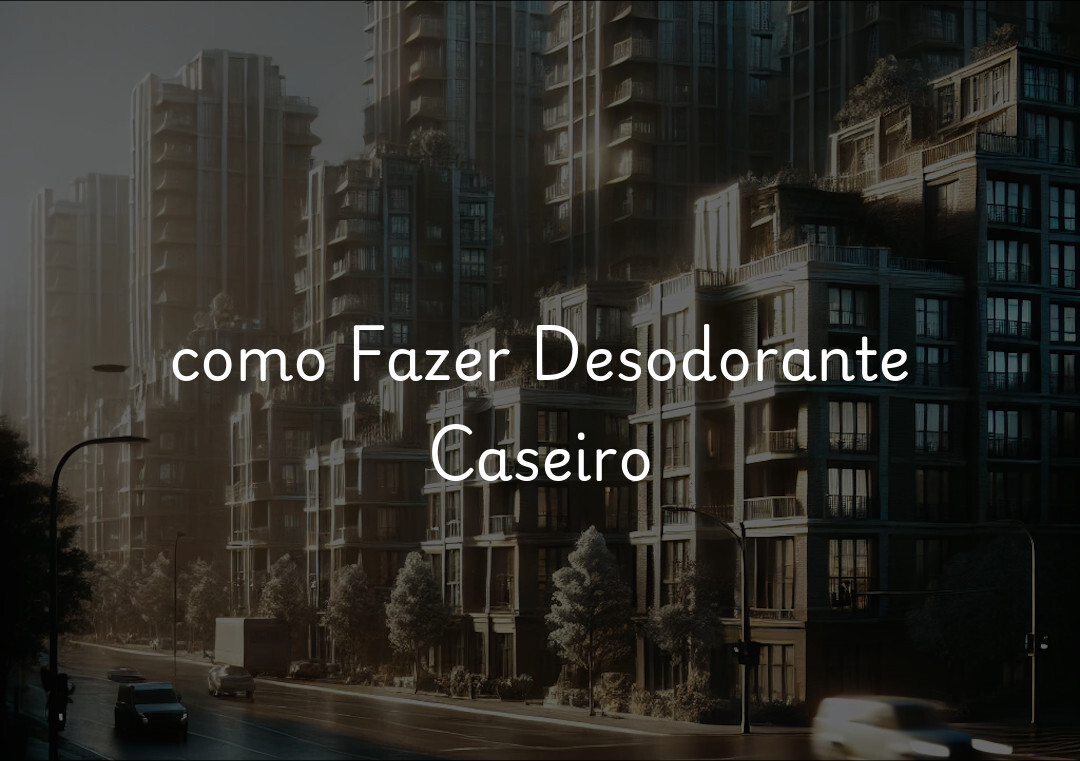 como Fazer Desodorante Caseiro