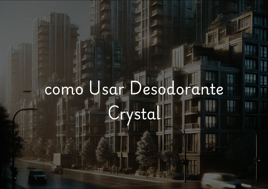 como Usar Desodorante Crystal