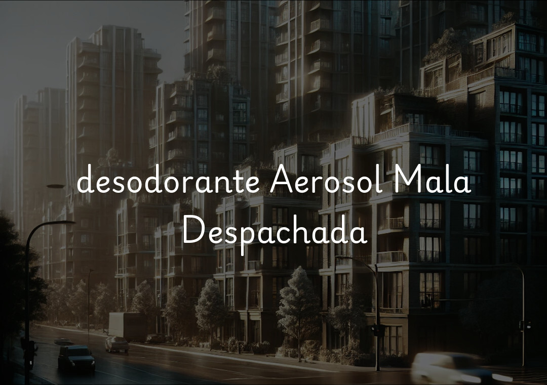 desodorante Aerosol Mala Despachada