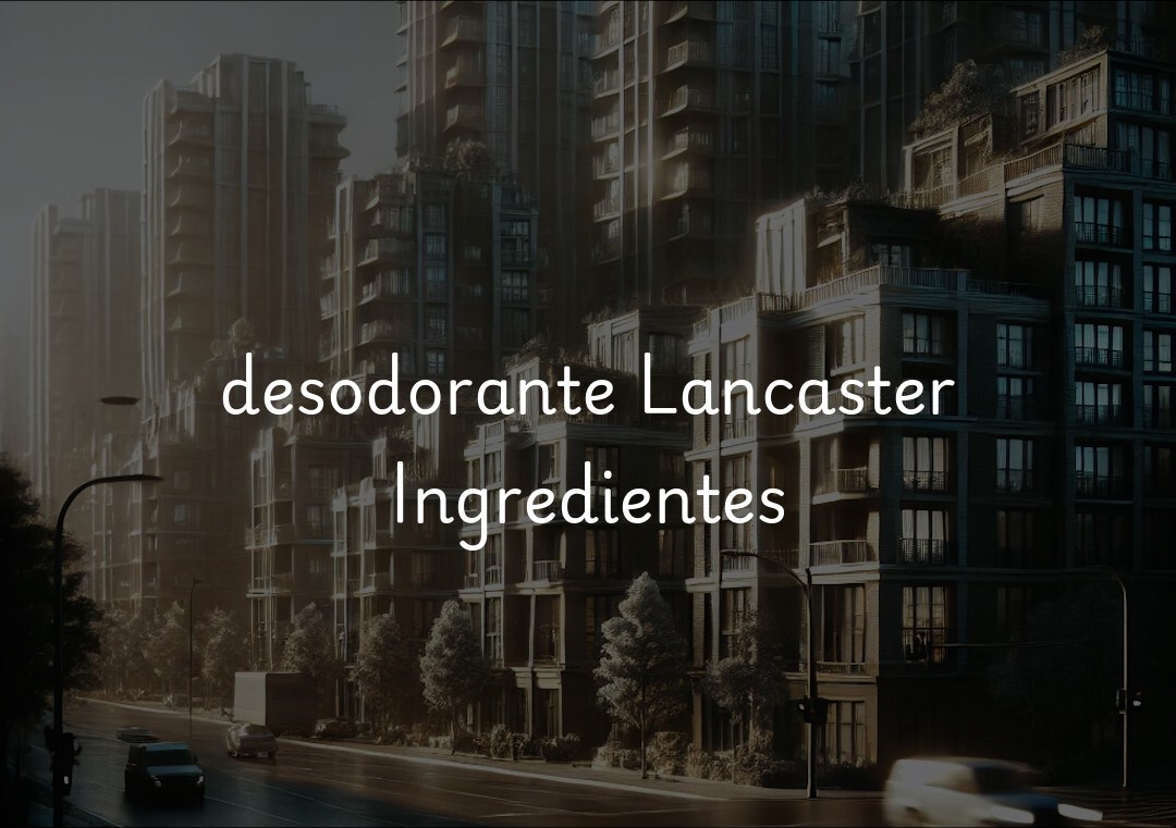 desodorante Lancaster Ingredientes