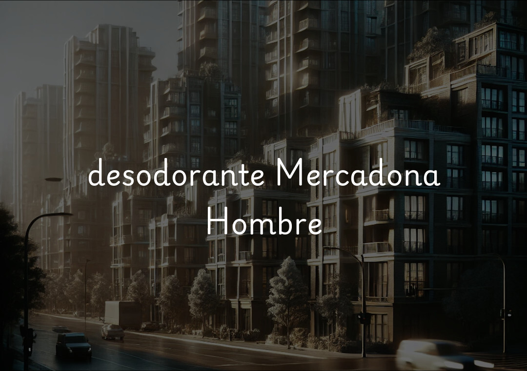 desodorante Mercadona Hombre