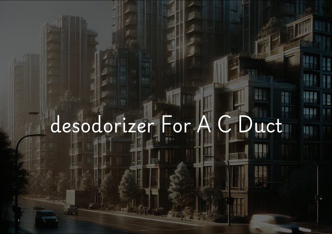 desodorizer For A C Duct