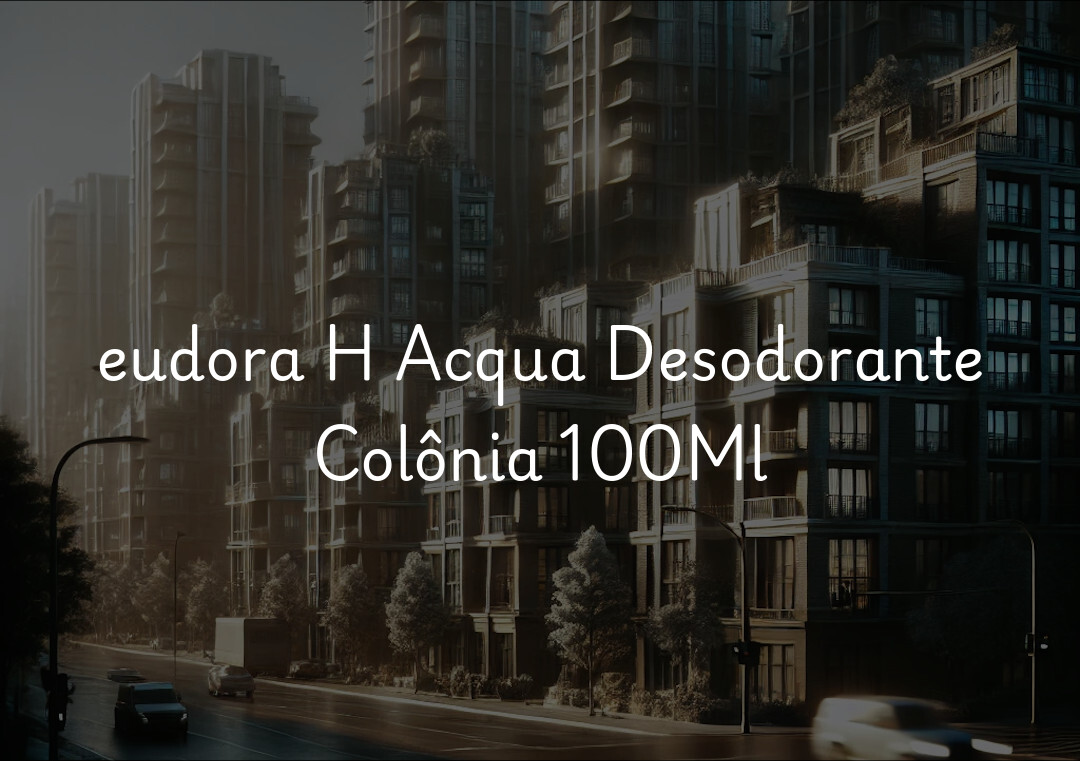 eudora H Acqua Desodorante Colônia 100Ml